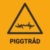 Piggtråd – ISO 7010