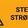 Sterke strømmer – ISO 7010 - Bilde 2