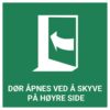 Dør åpnes ved å skyve på høyre side – ISO 7010