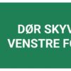 Dør skyves mot venstre for å åpne – ISO 7010 - Bilde 2