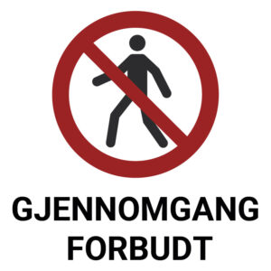 Gjennomgang forbudt – ISO 7010
