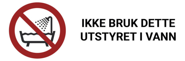 Ikke bruk dette utstyret i vann – ISO 7010 - Bilde 2