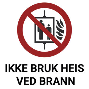 Ikke bruk heis ved brann – ISO 7010