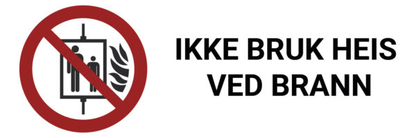 Ikke bruk heis ved brann – ISO 7010 - Bilde 2